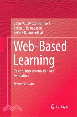Web-based Learning ― Design, Implementation and Evaluation