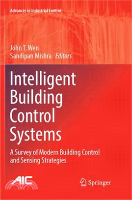 Intelligent Building Control Systems ― A Survey of Modern Building Control and Sensing Strategies