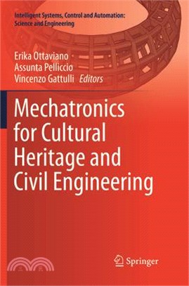 Mechatronics for Cultural Heritage and Civil Engineering
