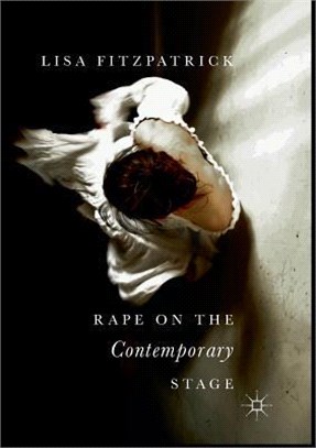 Rape on the Contemporary Stage