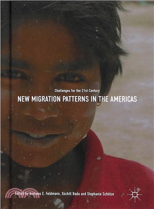 New Migration Patterns in the Americas ― Challenges for the 21st Century