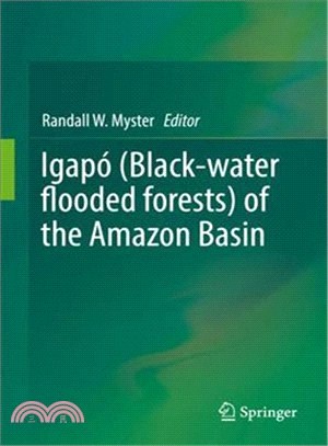 Igap?Blackwater-flooded Forests of the Amazon Basin