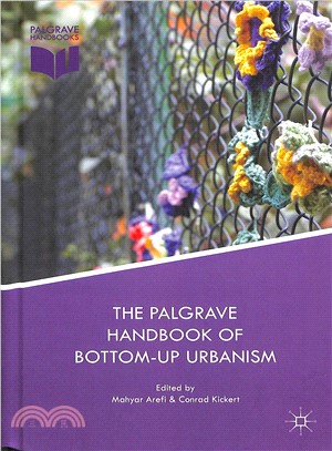 The Palgrave Handbook of Bottom-up Urbanism