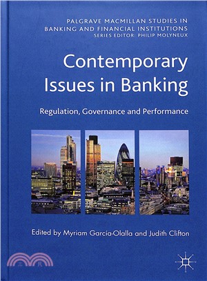 Contemporary Issues in Banking ― Regulation, Governance and Performance