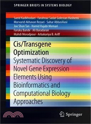 Cis/Transgene Optimization ― Systematic Discovery of Novel Gene Expression Elements Using Bioinformatics and Computational Biology Approaches