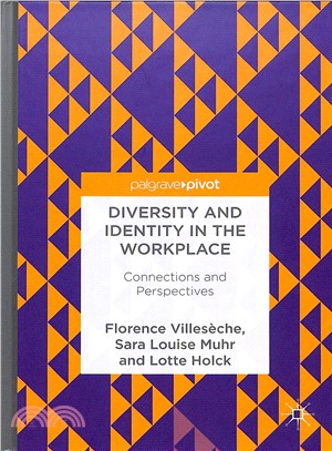 Diversity and Identity in the Workplace ― Connections and Perspectives