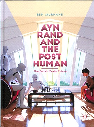 Ayn Rand and the posthumanth...