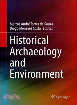 Historical Archaeology and Environment