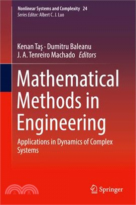 Mathematical Methods in Engineering ― Applications in Dynamics of Complex Systems