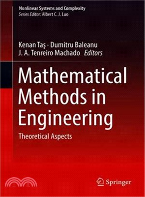 Mathematical Methods in Engineering ― Theoretical Aspects