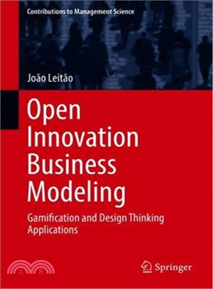 Open Innovation Business Modeling ― Gamification and Design Thinking Applications