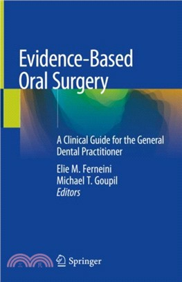 Evidence-Based Oral Surgery：A Clinical Guide for the General Dental Practitioner