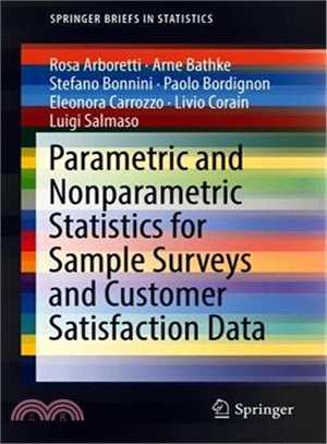 Parametric and Nonparametric Statistics for Sample Surveys and Customer Satisfaction Data