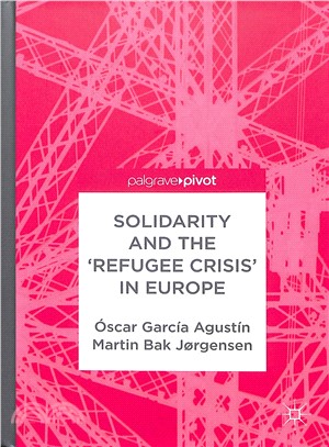 Solidarity and the Refugee Crisis in Europe