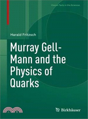 Murray Gell-mann and the Physics of Quarks
