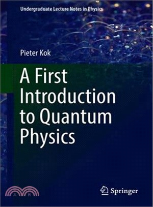 A First Introduction to Quantum Physics