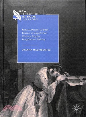 Representations of Book Culture in Eighteenth-century British Imaginative Writing