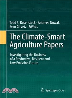 The Climate-smart Agriculture Papers ― Investigating the Business of a Productive, Resilient and Low Emission Future