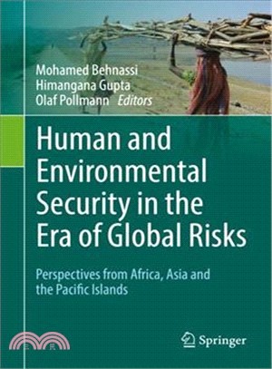 Human and Environmental Security in the Era of Global Risks ― Perspectives from Africa, Asia and the Pacific Islands