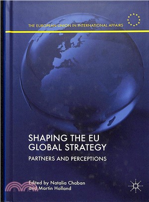 Shaping the Eu Global Strategy ― Partners and Perceptions