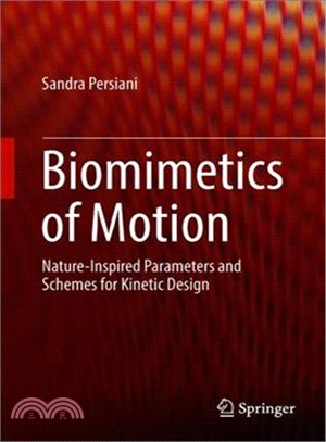 Biomimetics of Motion ― Nature-inspired Parameters and Schemes for Kinetic Design