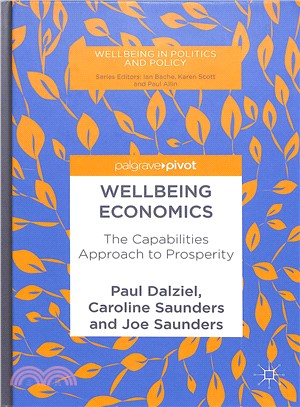 Wellbeing Economics ― The Capabilities Approach to Prosperity