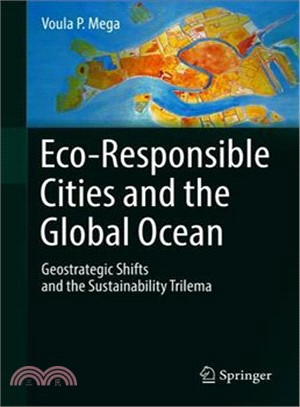 Eco-responsible Cities and the Global Ocean ― Geostrategic Shifts and the Sustainability Trilemma