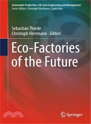 Eco-factories of the Future