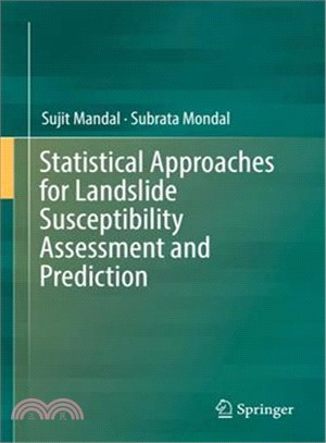 Statistical Approaches for Landslide Susceptibility Assessment and Prediction