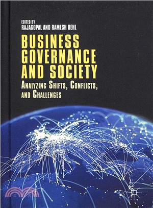 Business Governance and Society ― Analyzing Shifts, Conflicts, and Challenges