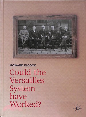 Could the Versailles System Have Worked?