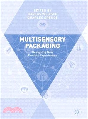Multisensory Packaging ― Designing New Product Experiences