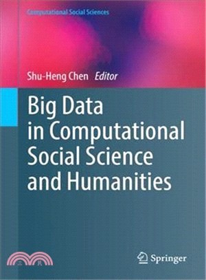 Big data in computational social science and humanities /