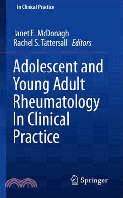 Adolescent and Young Adult Rheumatology in Clinical Practice