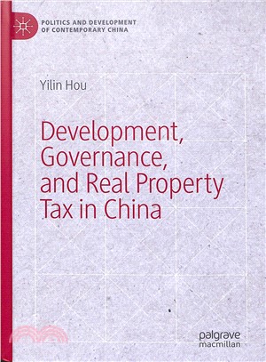 Development, Governance, and Real Property Tax in China