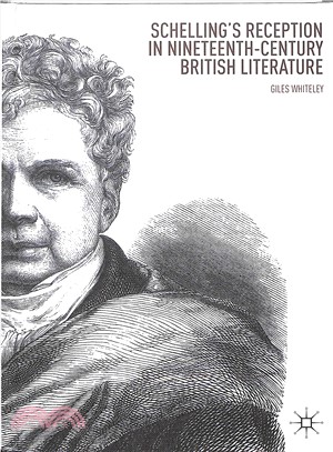 Schelling Reception in Nineteenth-century British Literature