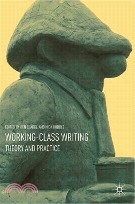 Working-class Writing ― Theory and Practice