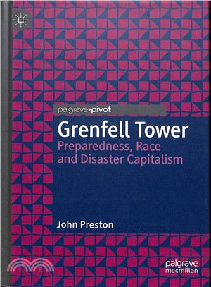 Grenfell Tower ― Preparedness, Race and Disaster Capitalism