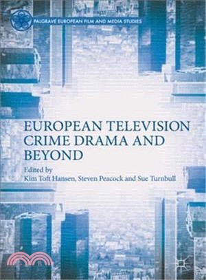 European Television Crime Drama and Beyond