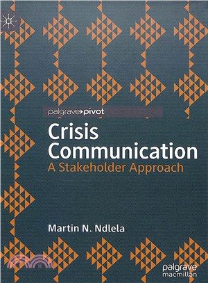 Crisis Communication ― A Stakeholder Approach