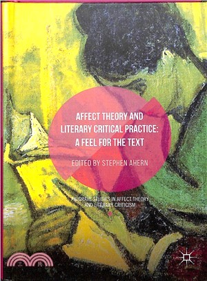 Affect Theory and Literary Critical Practice ― A Feel for the Text