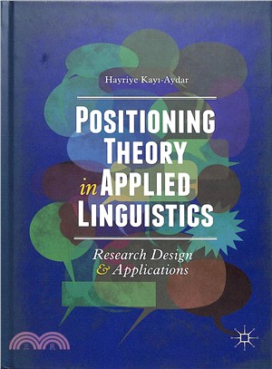 Positioning Theory in Applied Linguistics ― Research Design and Applications