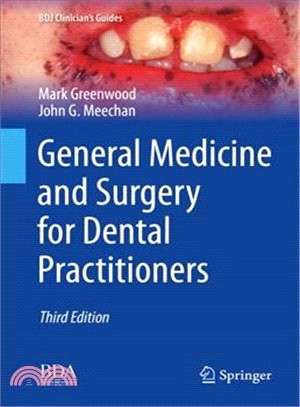 A Clinical Guide to General Medicine for Dental Practitioners