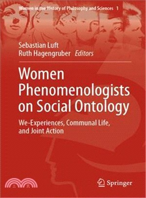 Women Phenomenologists on Social Ontology ― We-experiences, Communal Life, and Joint Action