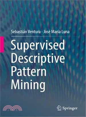 Supervised Descriptive Pattern Mining