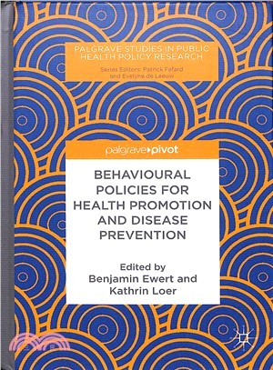 Behavioural Policies for Health Promotion and Disease Prevention