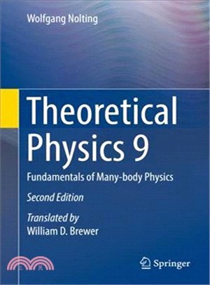 Theoretical Physics ― Fundamentals of Many-body Physics