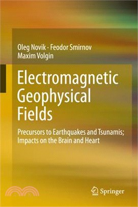 Electromagnetic Geophysical Fields ― Precursors to Earthquakes and Tsunamis, Impact on the Brain and Heart