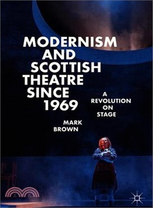 Modernism and Scottish theat...