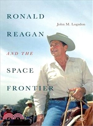 Ronald Reagan and the Space Frontier